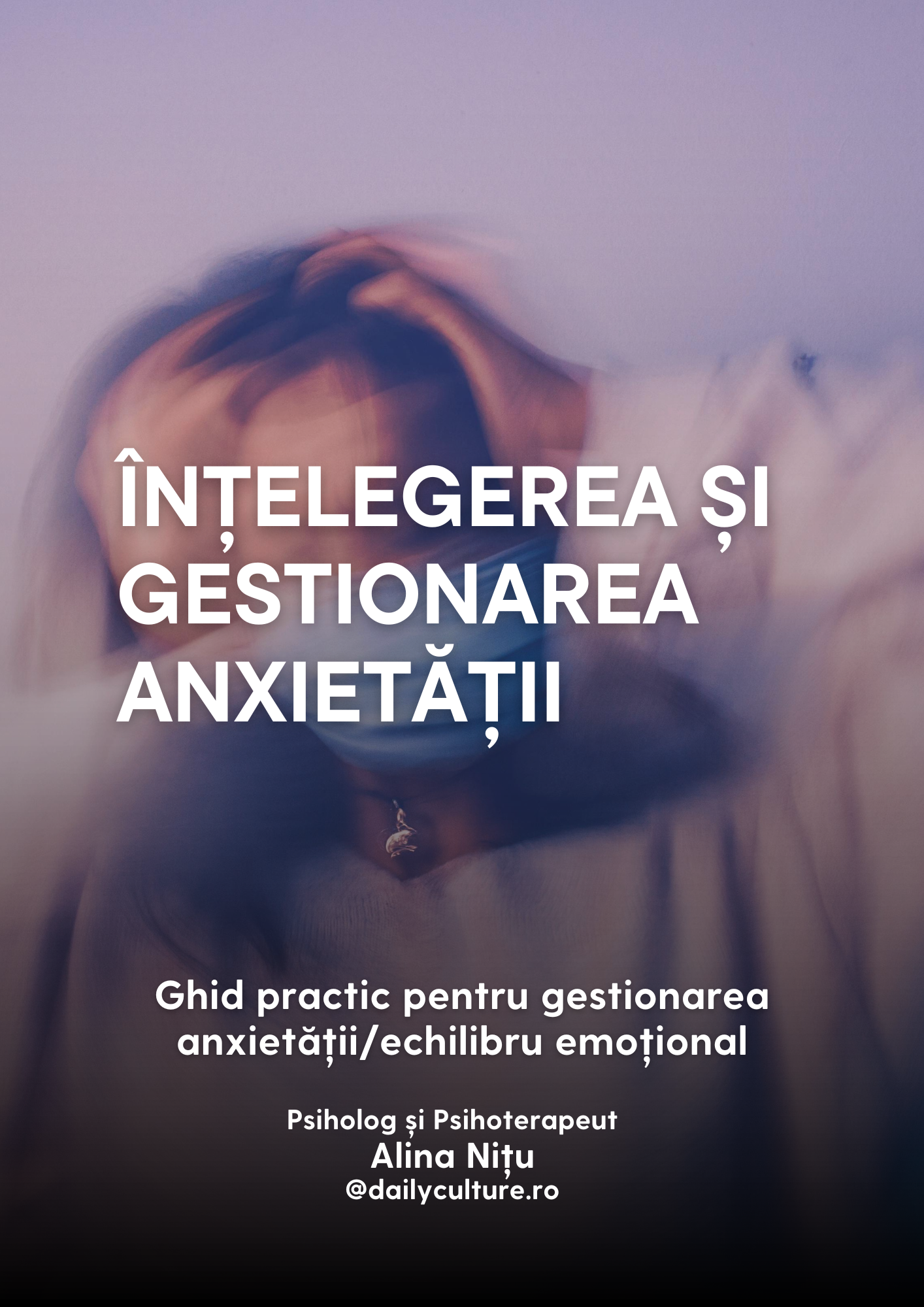 Ebook Înțelegerea și Gestionarea Anxietății